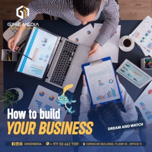 How to Build Your Business in Abu Dhabi | A Comprehensive Guide